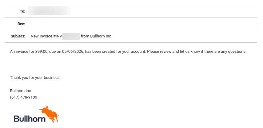 Invoice email from Bullhorn Inc with the subject 'New Invoice from Bullhorn Inc,' showing an invoice amount and due date with Bullhorn contact information at the bottom.